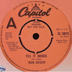 Bob Seger Till It Shines Vinyl 7" USED