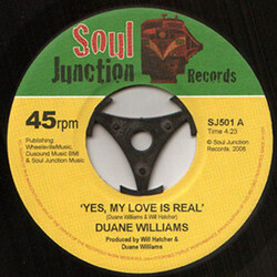 Duane Williams Yes My Love Is Real Vinyl 7" USED