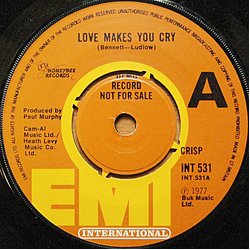 Crisp (6) Love Makes You Cry Vinyl 7" USED