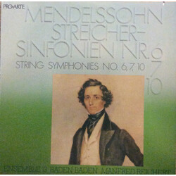 Felix Mendelssohn-Bartholdy Mendelssohn Streicher- Sinfonien Nr. 6, 7, 10 Vinyl LP USED