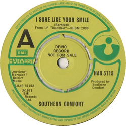 Southern Comfort (3) I Sure Like Your Smile Vinyl 7" USED