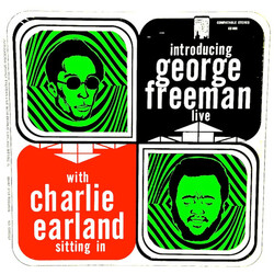 George Freeman / Charles Earland Introducing George Freeman Live With Charlie Earland Sitting In Vinyl LP USED