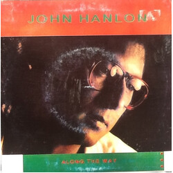 John Hanlon (2) Along The Way Vinyl 7" USED