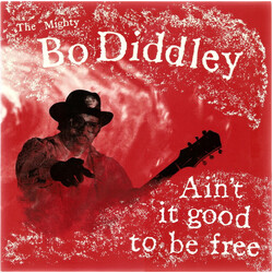Bo Diddley Ain’t It Good To Be Free Vinyl LP USED