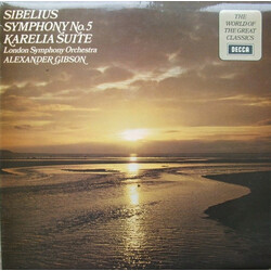 Jean Sibelius / London Symphony Orchestra / Alexander Gibson Symphony No. 5 / Karelia Suite Vinyl LP USED