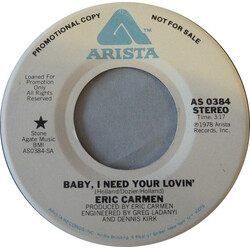 Eric Carmen Baby, I Need Your Lovin' USED VINYL 7INCH 45 RPM PROMO