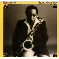 Eddie Harris Playin' With Myself Vinyl LP USED