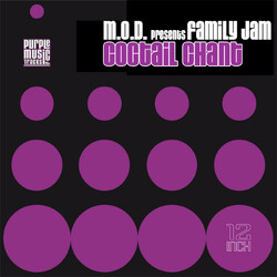 M.O.D. / Family Jam Cocktail Chant Vinyl 12" USED