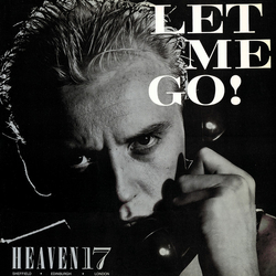 Heaven 17 Let Me Go! Vinyl 12" USED