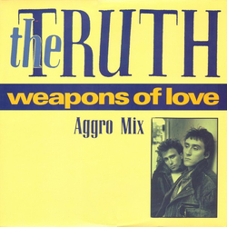 The Truth (6) Weapons Of Love Vinyl 12" USED