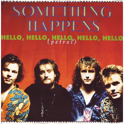 Something Happens Hello, Hello, Hello, Hello, Hello (Petrol) Vinyl 7" USED