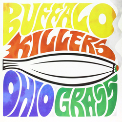 Buffalo Killers Ohio Grass Vinyl 12" USED