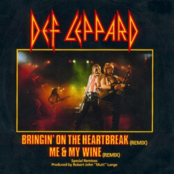 Def Leppard Bringin' On The Heartbreak (Remix) / Me & My Wine (Remix) Vinyl 7" USED