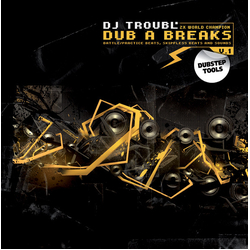 DJ Troubl' Dub A Breaks Volume 1 Vinyl LP USED