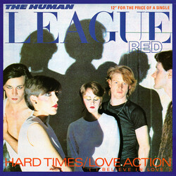 The Human League Hard Times / Love Action (I Believe In Love) Vinyl 12" USED