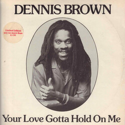 Dennis Brown Your Love Gotta Hold On Me Vinyl 12" USED