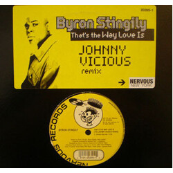 Byron Stingily That's The Way Love Is (Johnny Vicious Remixes) Vinyl 12" USED
