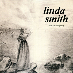 Linda Smith I So Liked Spring Vinyl LP USED