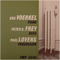 Urs Voerkel / Peter K. Frey / Paul Lovens Voerkel/Frey/Lovens Vinyl LP USED