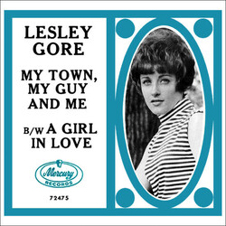 Lesley Gore My Town, My Guy And Me / A Girl In Love USED VINYL 7INCH 45 RPM SINGLE