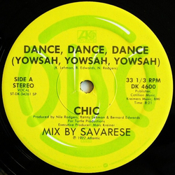 Chic Dance, Dance, Dance (Yowsah, Yowsah, Yowsah) Vinyl 12" USED