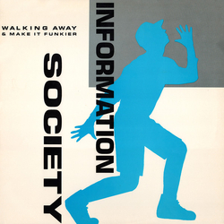 Information Society Walking Away Vinyl 12" USED