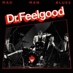 Dr. Feelgood Mad Man Blues Vinyl LP USED