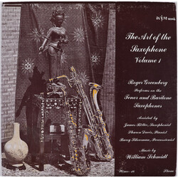 Roger Greenberg / William Schmidt The Art Of The Saxophone  Volume 1  Music By William Schmidt Vinyl LP USED