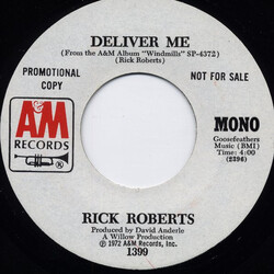Rick Roberts Deliver Me Vinyl 7" USED