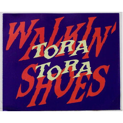 Tora Tora (2) Walkin' Shoes Vinyl 7" USED