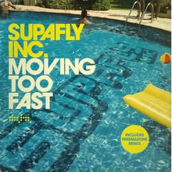 Supafly Moving Too Fast Vinyl 12" USED
