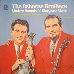 The Osborne Brothers Modern Sounds Of Bluegrass Music Vinyl LP USED