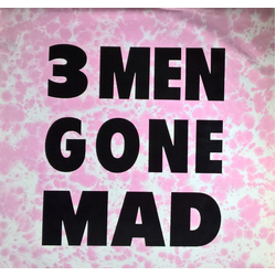 3 Men Gone Mad You Try Vinyl 12" USED