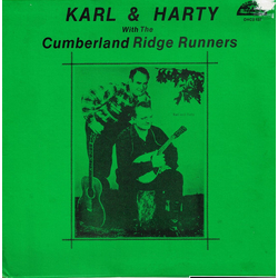 Karl And Harty / Cumberland Ridge Runners Karl & Harty With The Cumberland Ridge Runners Vinyl LP USED
