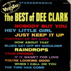 Dee Clark The Best Of Dee Clark Vinyl LP USED