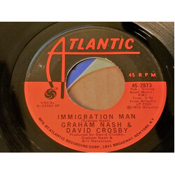Crosby & Nash Immigration Man Vinyl 7" USED