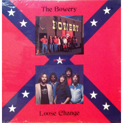 The Bowery Crew / Loose Change Band The Bowery Presents Loose Change Vinyl LP USED
