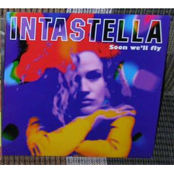 Intastella Soon We'll Fly Vinyl 7" USED