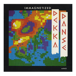Dekka Danse Immagnetized Vinyl 12" USED