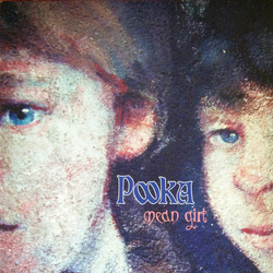 Pooka Mean Girl Vinyl 7" USED