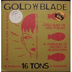 Gold Blade 16 Tons Vinyl 7" USED