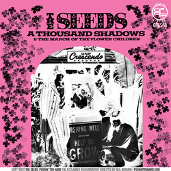 The Seeds A Thousand Shadows / March Of The Flower Children Vinyl 7" USED