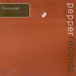 Firewall (3) Party Started Right Vinyl 12" USED
