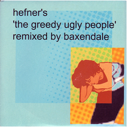Hefner (2) The Greedy Ugly People Vinyl 7" USED