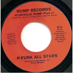 P-Funk All Stars Hydraulic Pump Vinyl 7" USED