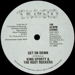 King Sporty / The Root Rockers Get On Down / Fire Keep On Burning Vinyl 12" USED