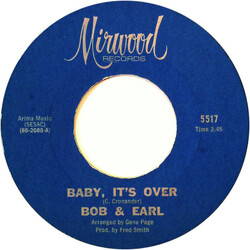 Bob & Earl Baby, It's Over / Dancin' Everywhere Vinyl 7" USED