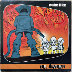 Cake Like Mr. Fireman Vinyl 7" USED