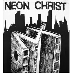 Neon Christ A Seven Inch Two Times Vinyl 7" USED