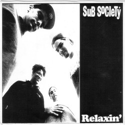 Sub Society Relaxin' Vinyl 7" USED